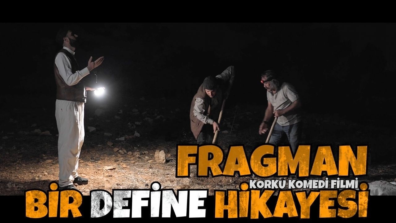 Bir Define Hikayesi | Yerli Komedi Film Final  Fragman