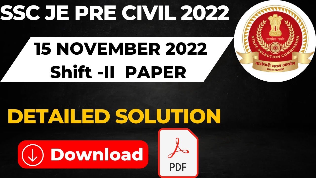 SSC JE PRE CIVIL 15 November 2022 Shift 2 Paper With Detailed Solution With Pdf SSC JE 2022 Paper 3