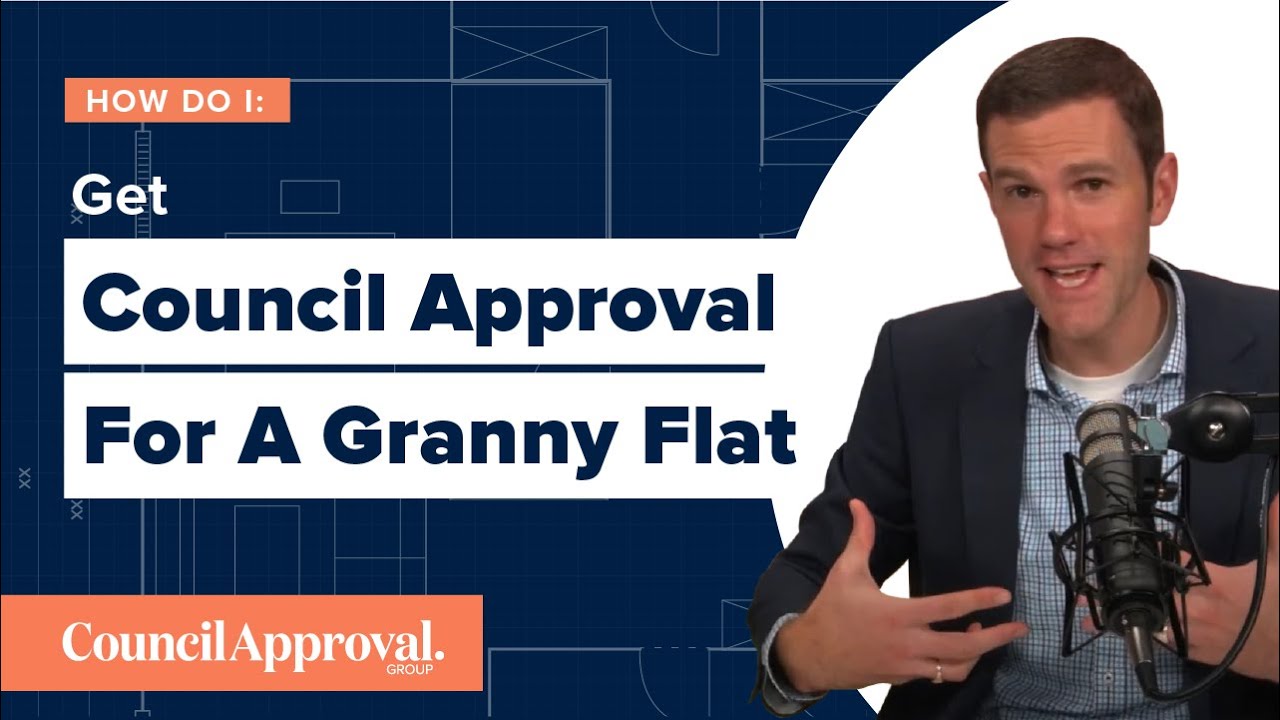How Do I Get Council Approval For A Granny Flat