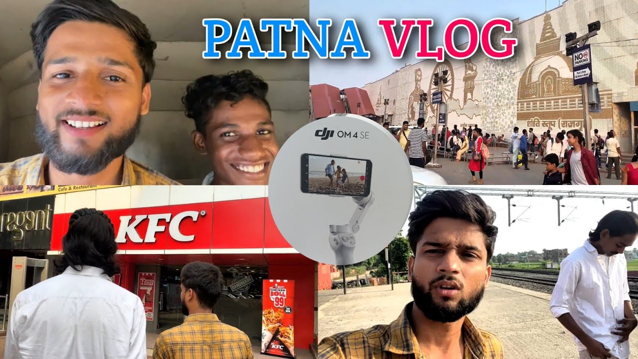 New exprience in patna || vlog || #patnavlog