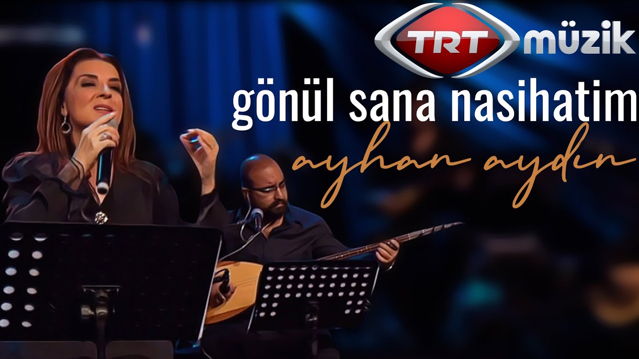 Gönül Sana Nasihatim | Ayhan AYDIN & Adile Kurt KARATEPE