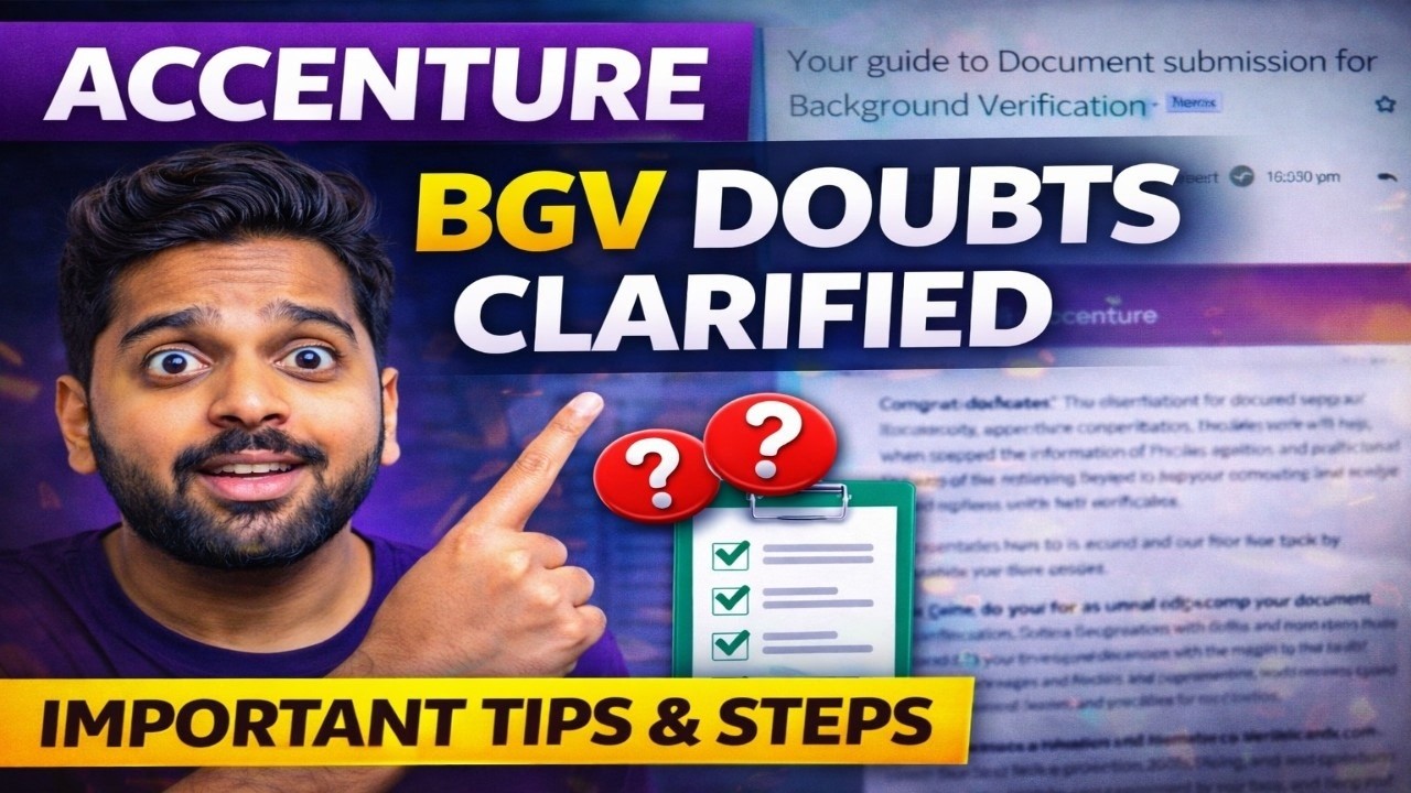 👉 Accenture BGV Doubts Cleared | Important Steps You Must Follow