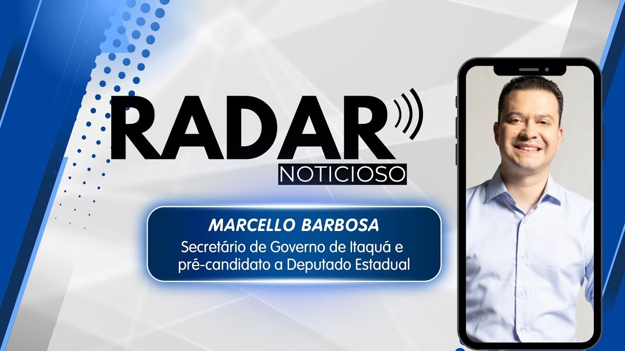 Radar Noticioso | 26 de fevereiro | Entrevista com o sec. de Governo de Itaquá, Marcello Barbosa