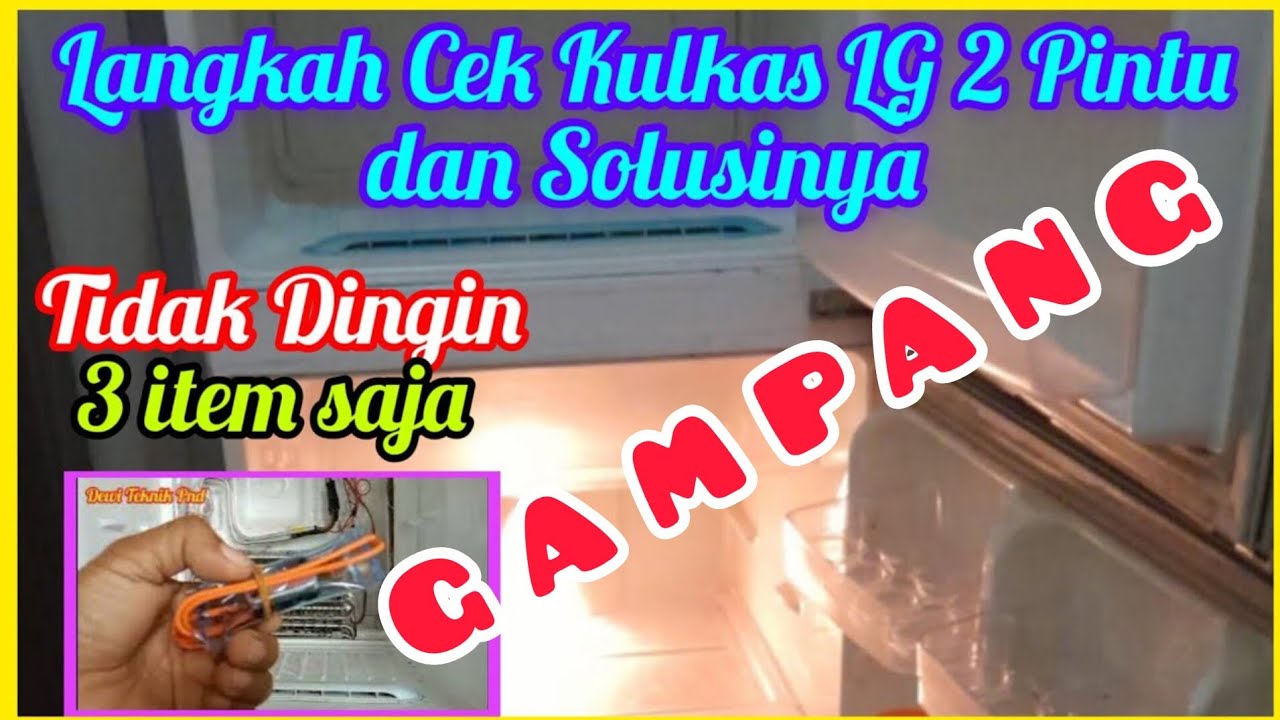 Kulkas LG 2Pintu Bagian Bawah Tidak Dingin #kulkaslg #tidakdingin