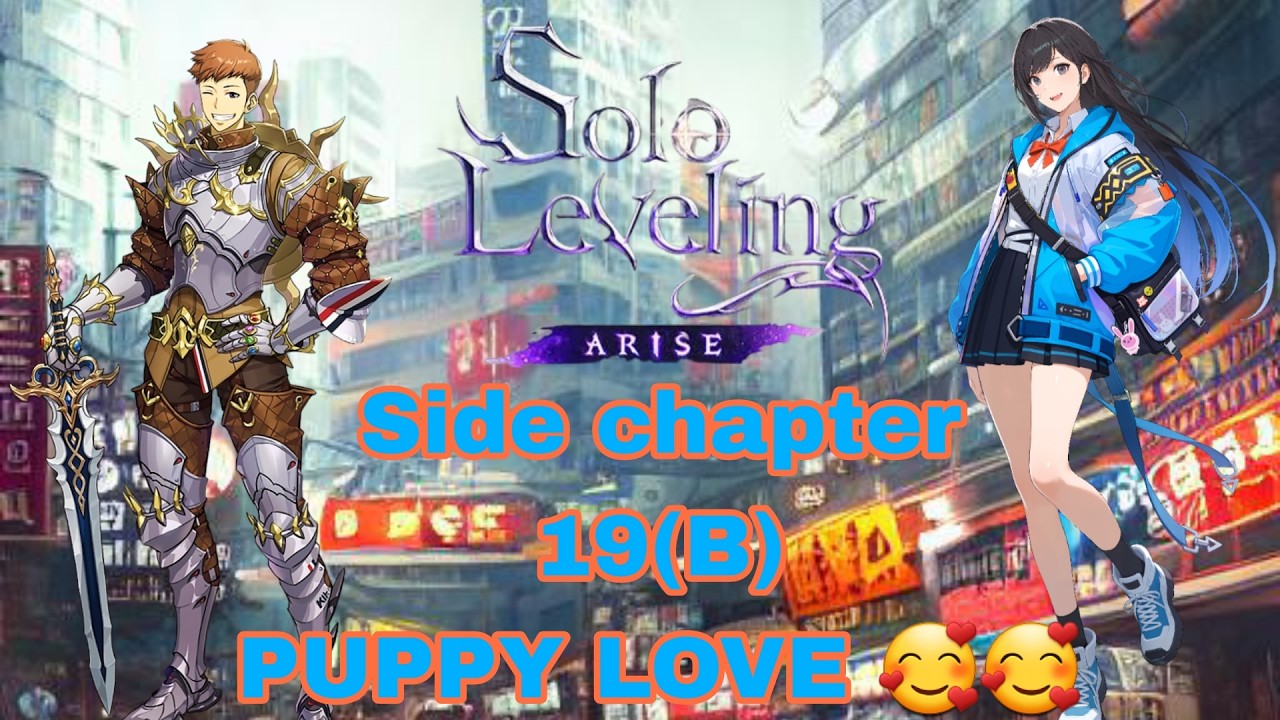 Solo Leveling Arise, побочная глава 19(b) &laquo;Щенячья любовь&raquo; #sololevelingarise @Mr.GAMERGUY-r9f