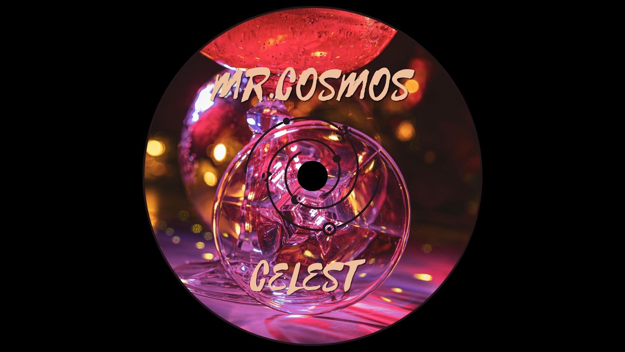 Mr.Cosmos - Celest
