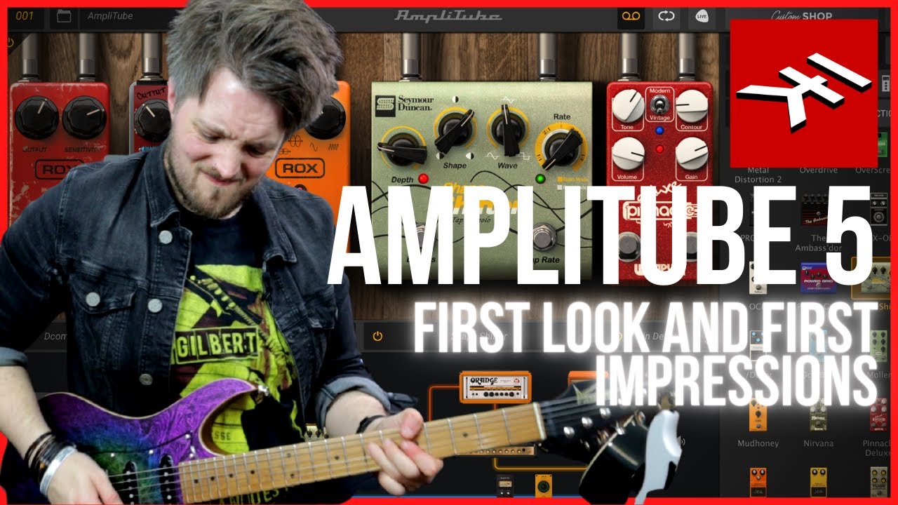 AMPLITUBE 5 - In Depth First Look and First Impressions