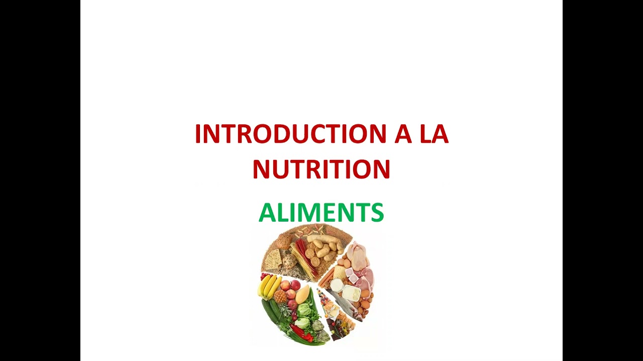 introduction à la nutrition
