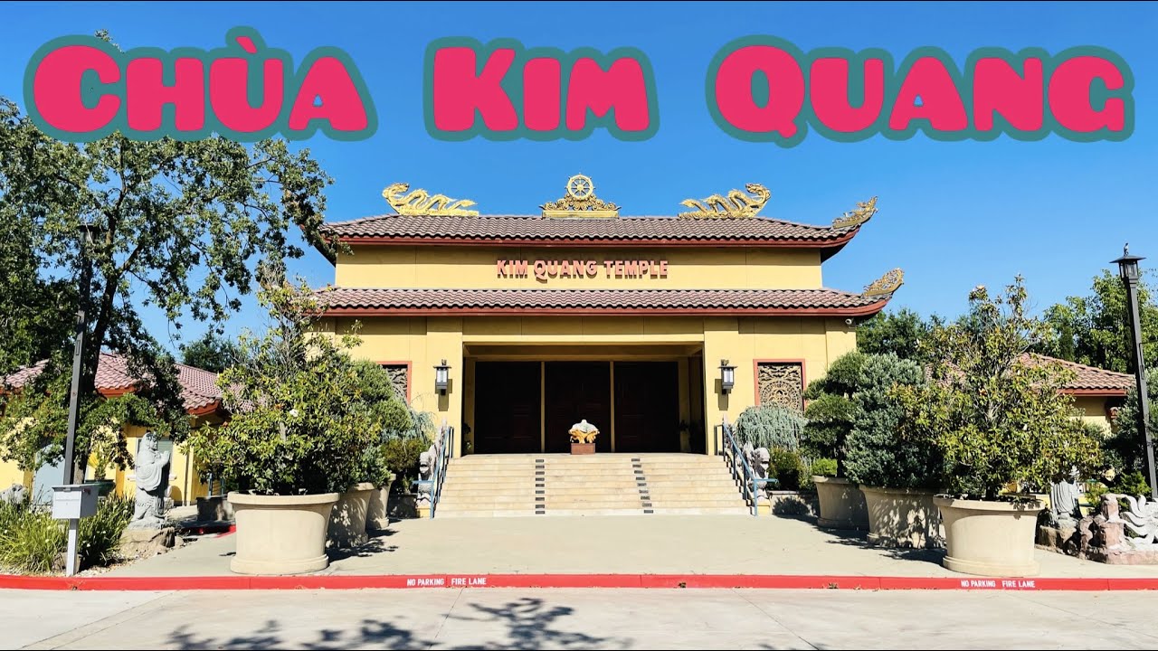 Chùa Kim Quang Temple Tour, Thành Phố Sacramento Cali USA, Cuộc Sống ở Mỹ