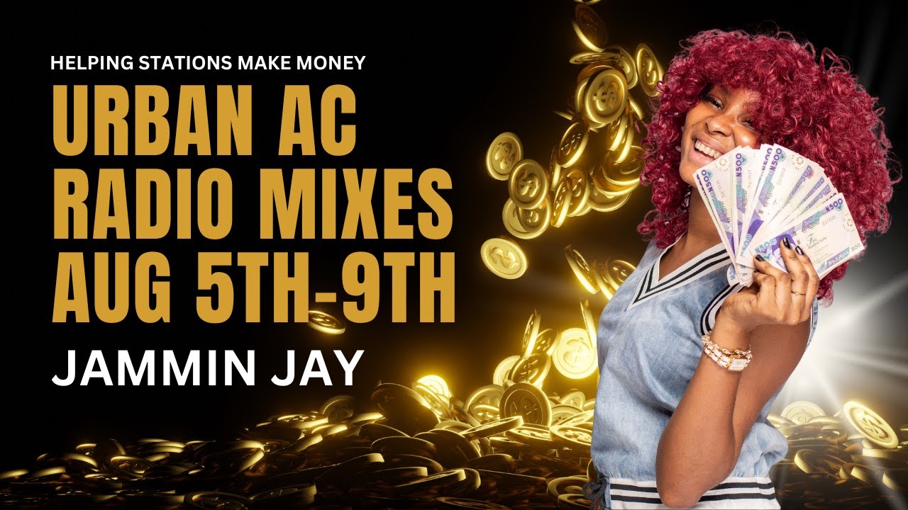 Urban AC Radio Mixtape #299 by Jammin Jay