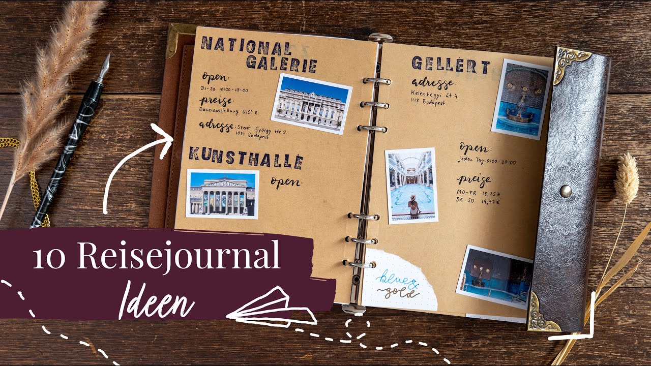 10 Ideen f&uuml;r dein Reisejournal