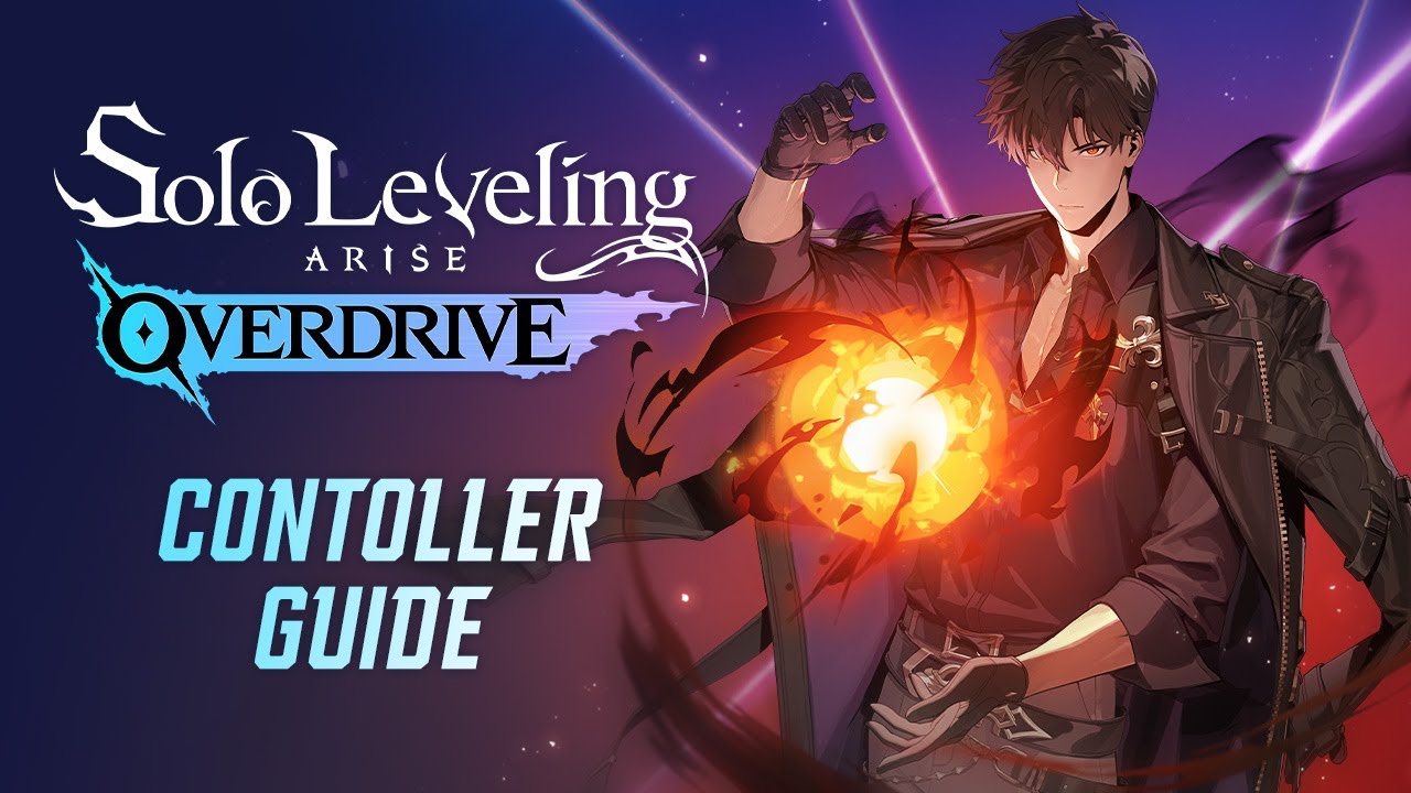 [Solo Leveling: ARISE OVERDRIVE] Controller Guide