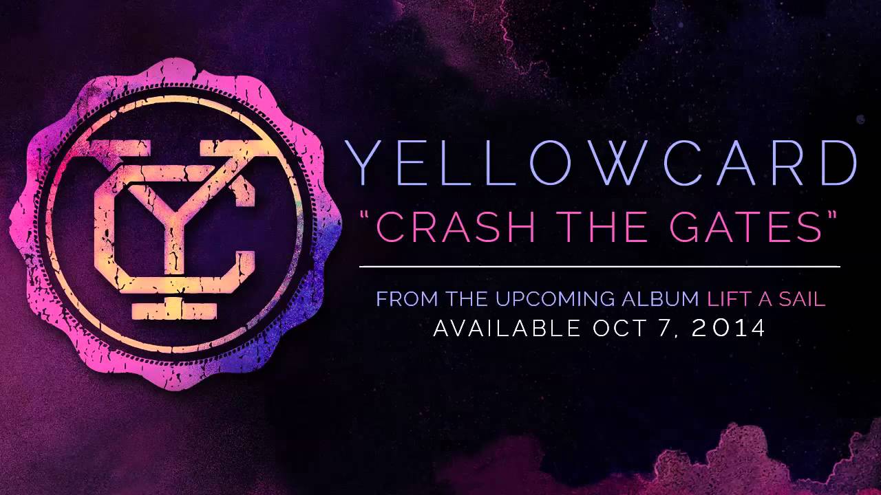 Yellowcard - Crash The Gates (audio)