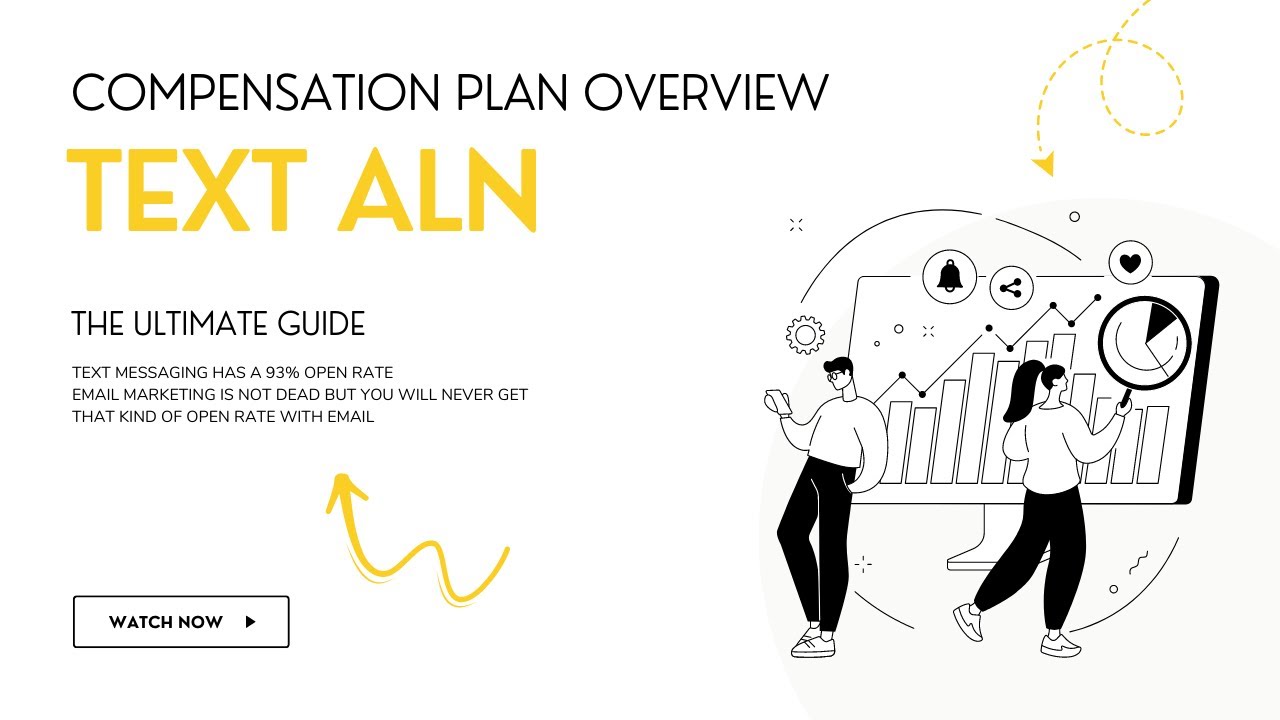Text ALN Compensation Plan Overview Review