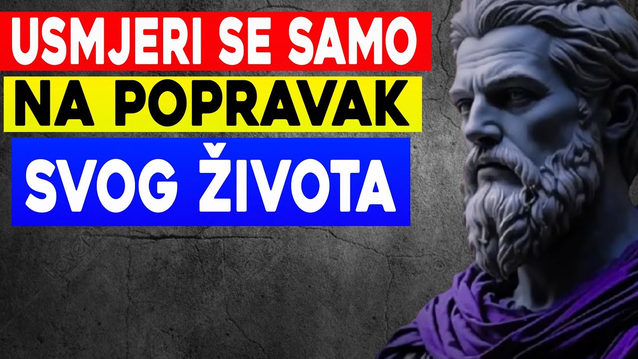 UREDI SVOJ ŽIVOT: PRIMIJENI OVIH 10 STOIČKIH PRAKSI | STOICIZAM