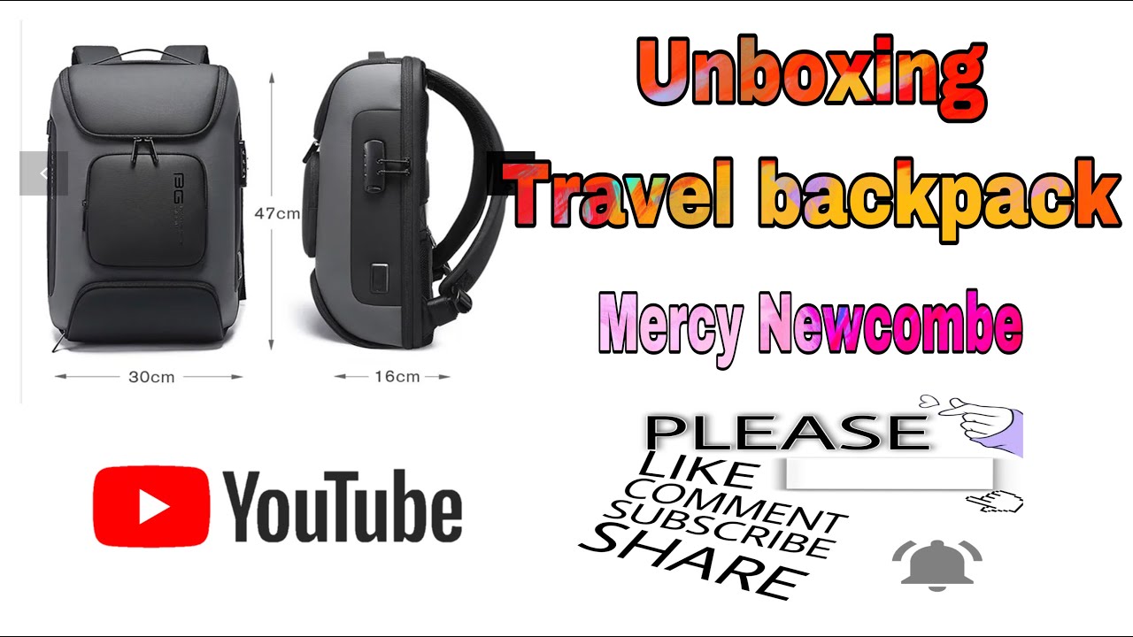 Unboxing travel backpack /Mercy Newcombe
