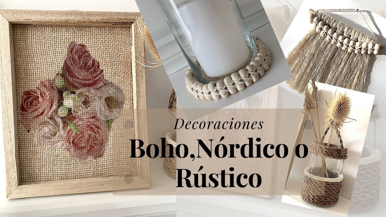 COMO HACER DECORACIONES PARA EL HOGAR BOHO,NÓRDICO,RÚSTICO,