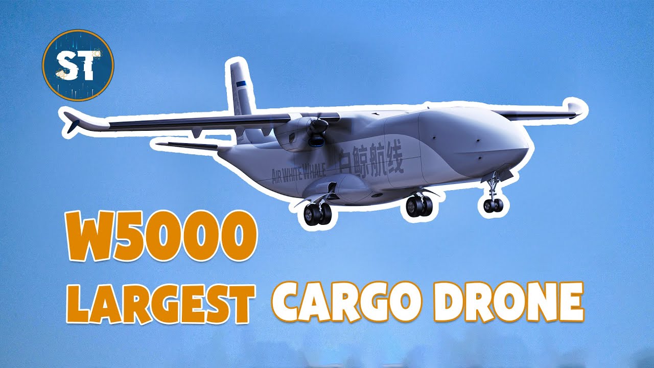 Sci-Tech Quests | Air White Whale's Giant Flying Beast: The World's LARGEST Cargo Drone