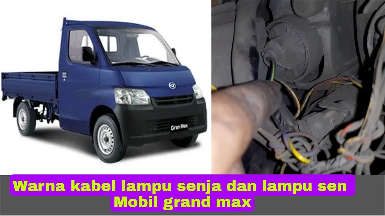 Warna kabel lampu senja/lampu kota dan warna kabel lampu sen mobil grand max