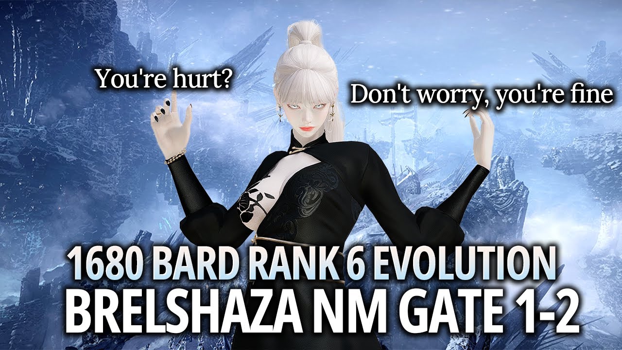 [Lost Ark]1680 Bard(Rank 6 Evolution) - Brelshaza(Narok) NM Gate 1-2