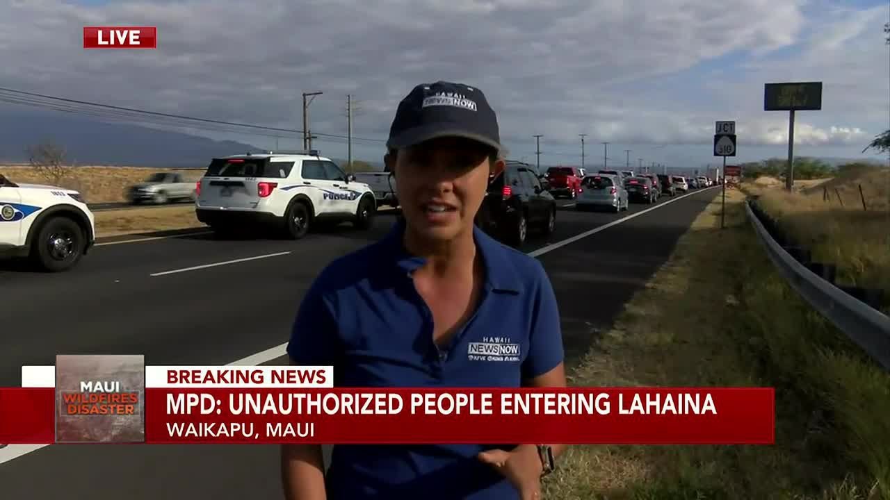 County shuts down access to Lahaina after officials say people entered restricted areas