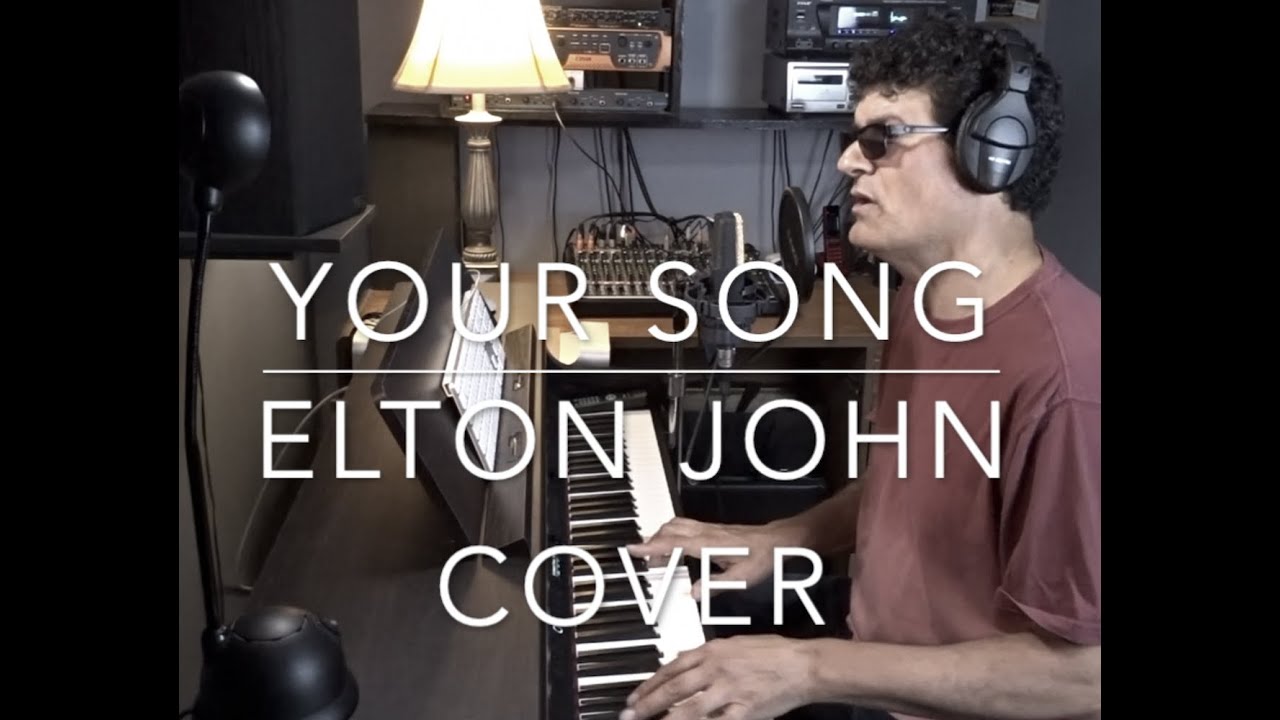 Your Song - Shortened Elton John Cover - Pete Palazzolo