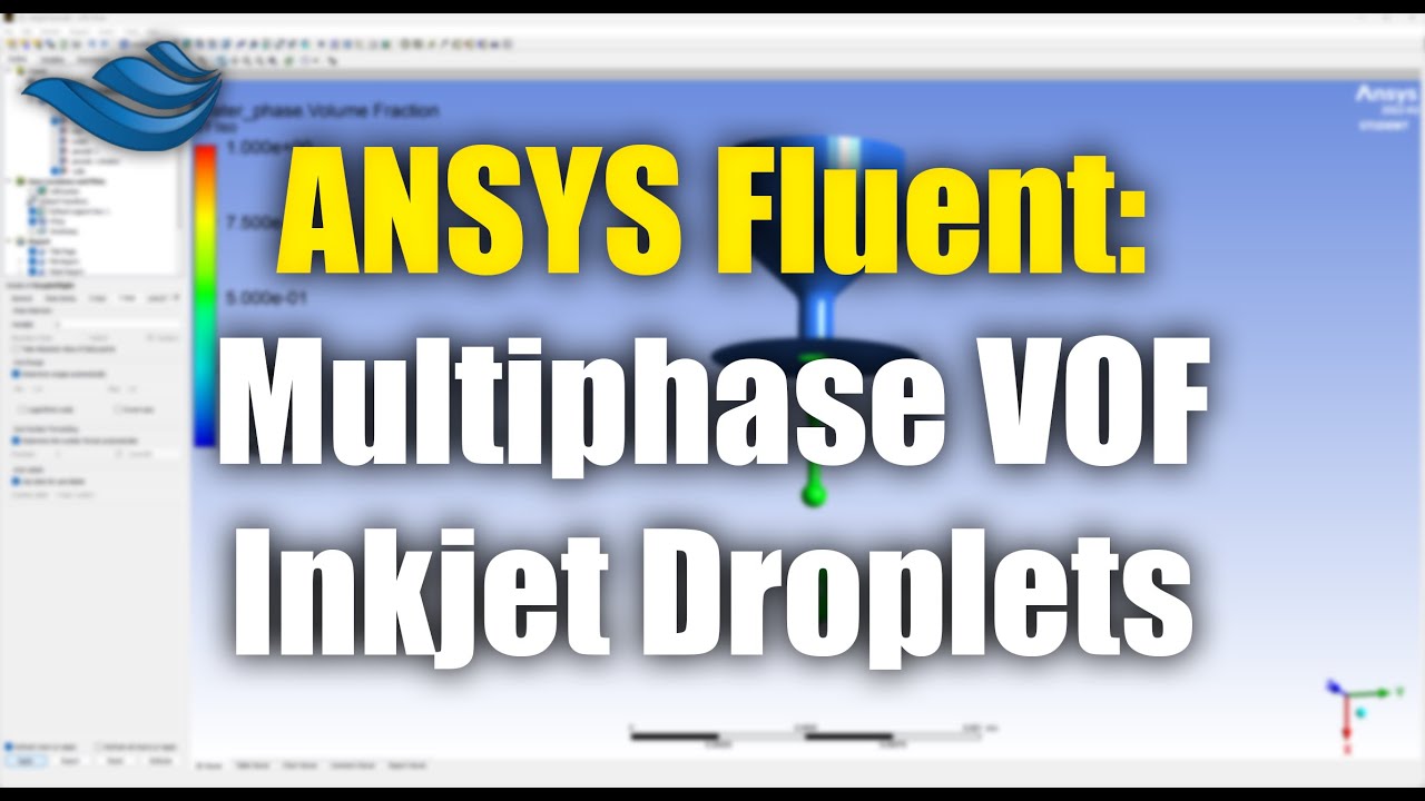 ANSYS Fluent: Многофазная генерация капель струйной печати методом VOF | Учебное пособие