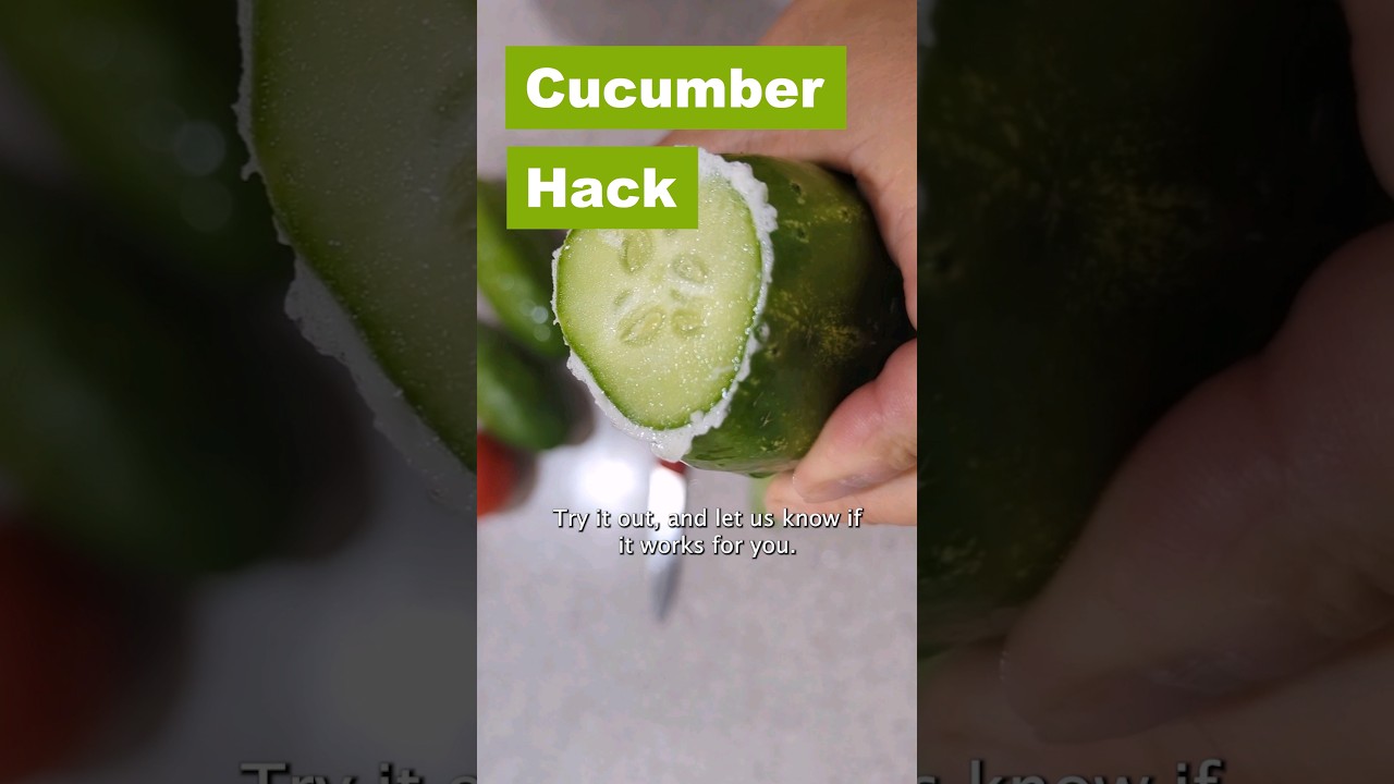 🥒Cucumber HACK - remove bitter taste 