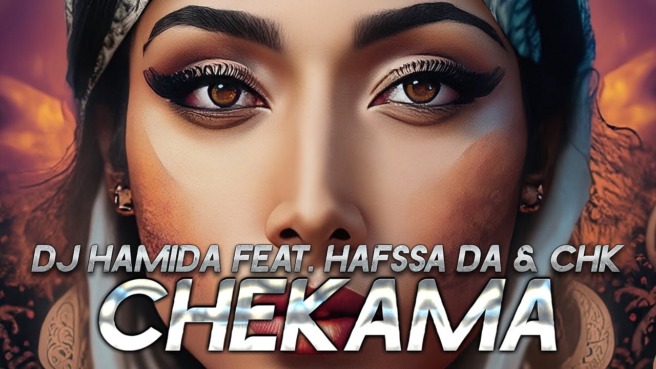 DJ Hamida feat. Hafssa Da & CHK - CHEKAMA ⴰⵛⴻⴽⴰⵎ (Slowed & Reverb)