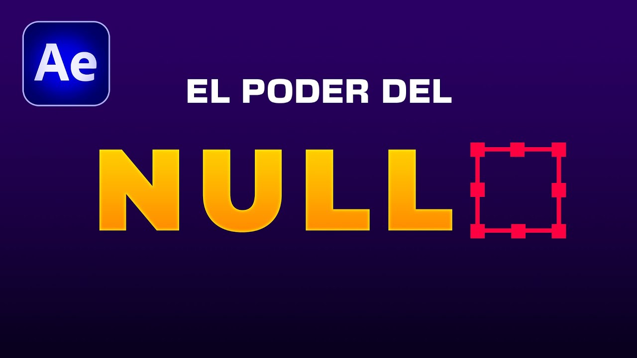 🟥 Cómo USAR los NULOS (NULL) y CONECTAR PROPIEDADES en After Effects | Crea tus controladores