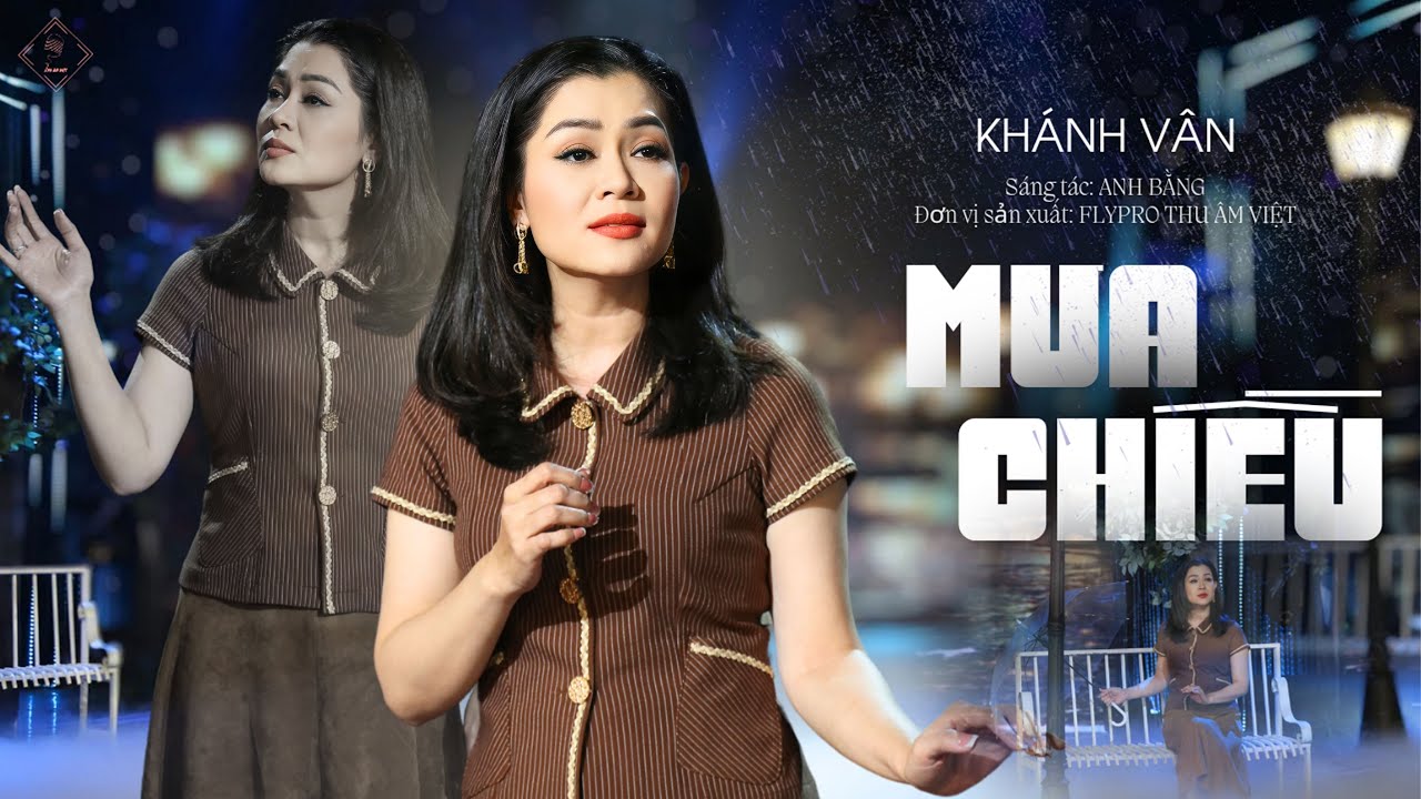 Mưa Chiều Ca Sĩ KH&Aacute;NH V&Acirc;N