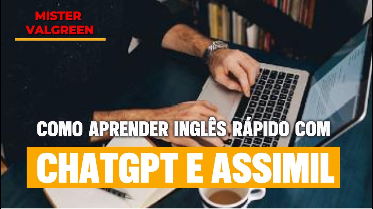 Como Aprender Inglês Rápido com ChatGPT e Assimil
