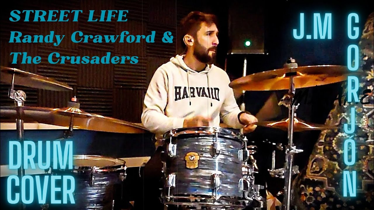 J.M.Gorjón STREET LIFE (DRUM COVER)