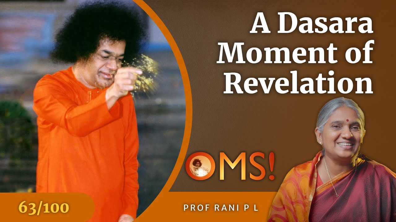 How Sai Ma's Love is Refining Me | Prof P L Rani | OMS Episode - 63/100