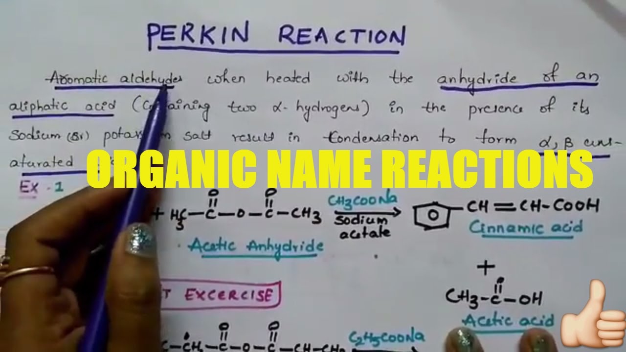 Perkin reaction and it's mechanism (organic name reaction)