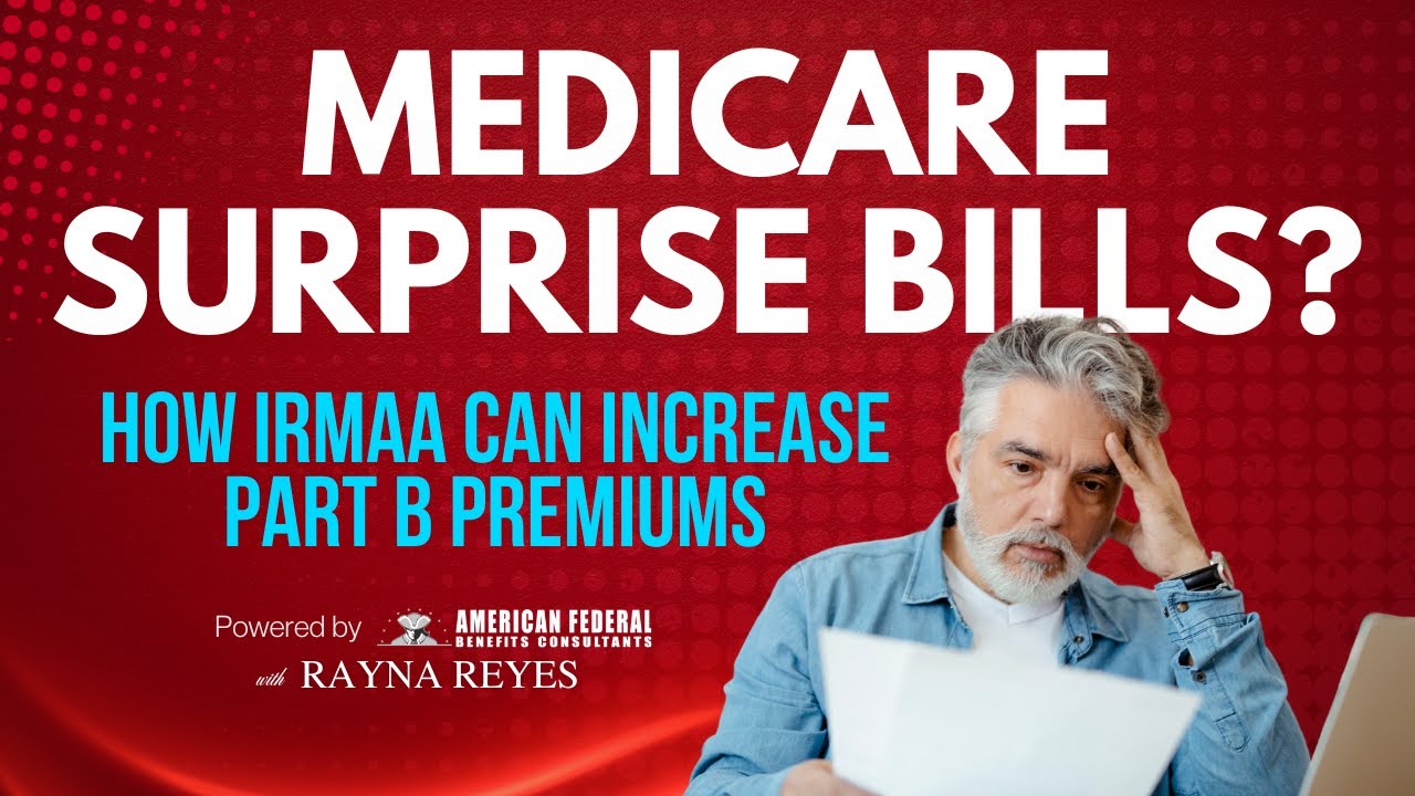 Неожиданные счета от Medicare? Как IRMAA может повысить страховые взносы по части B?