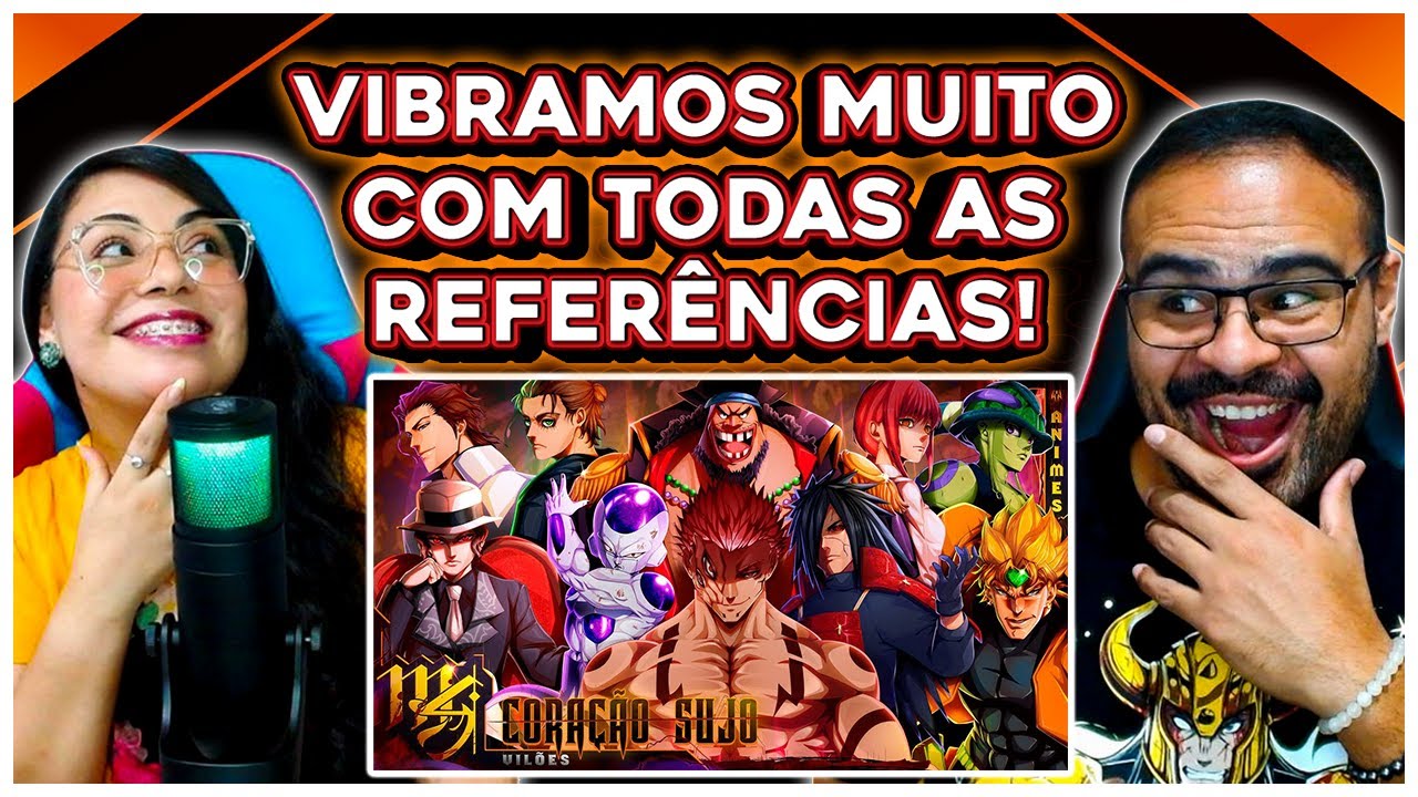 REACT Vilões (Animes) - Coração Sujo | M4rkim