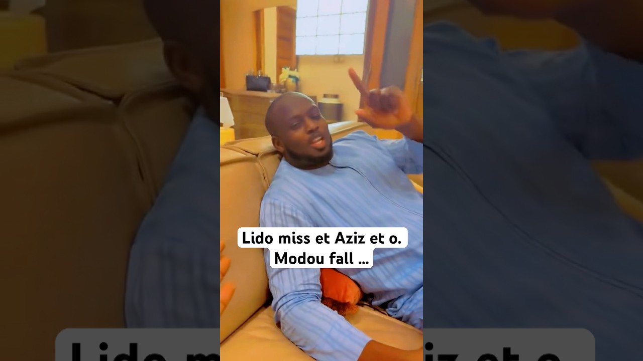 Lido 😂😂 chez Aziz Ndiaye