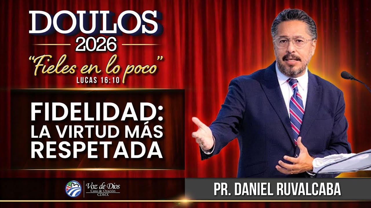 TEMA : FIDELIDAD : LA VIRTUD MÁS RESPETADA