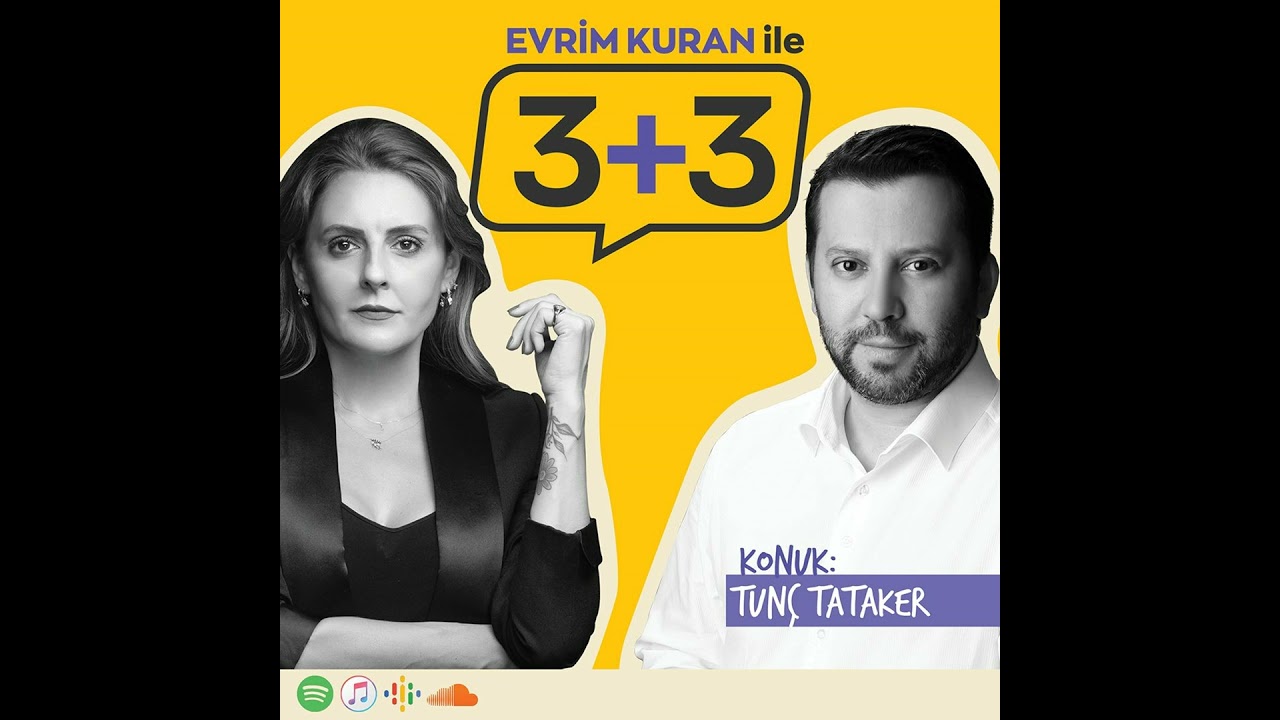 Evrim Kuran ile 3+3: Tunç Tataker