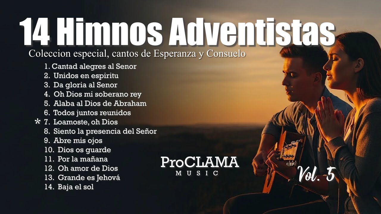 🔴 14 HIMNOS ADVENTISTAS - ProCLAMA MUSIC: Colección Especial de Esperanza y Consuelo (Vol. 5)