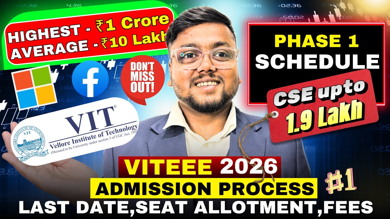 VIT Phase 1 Schedule 2026 ✅| VIT Counselling Process 2026 | VIT Cutoff 2026 | VIT Vellore Cutoff