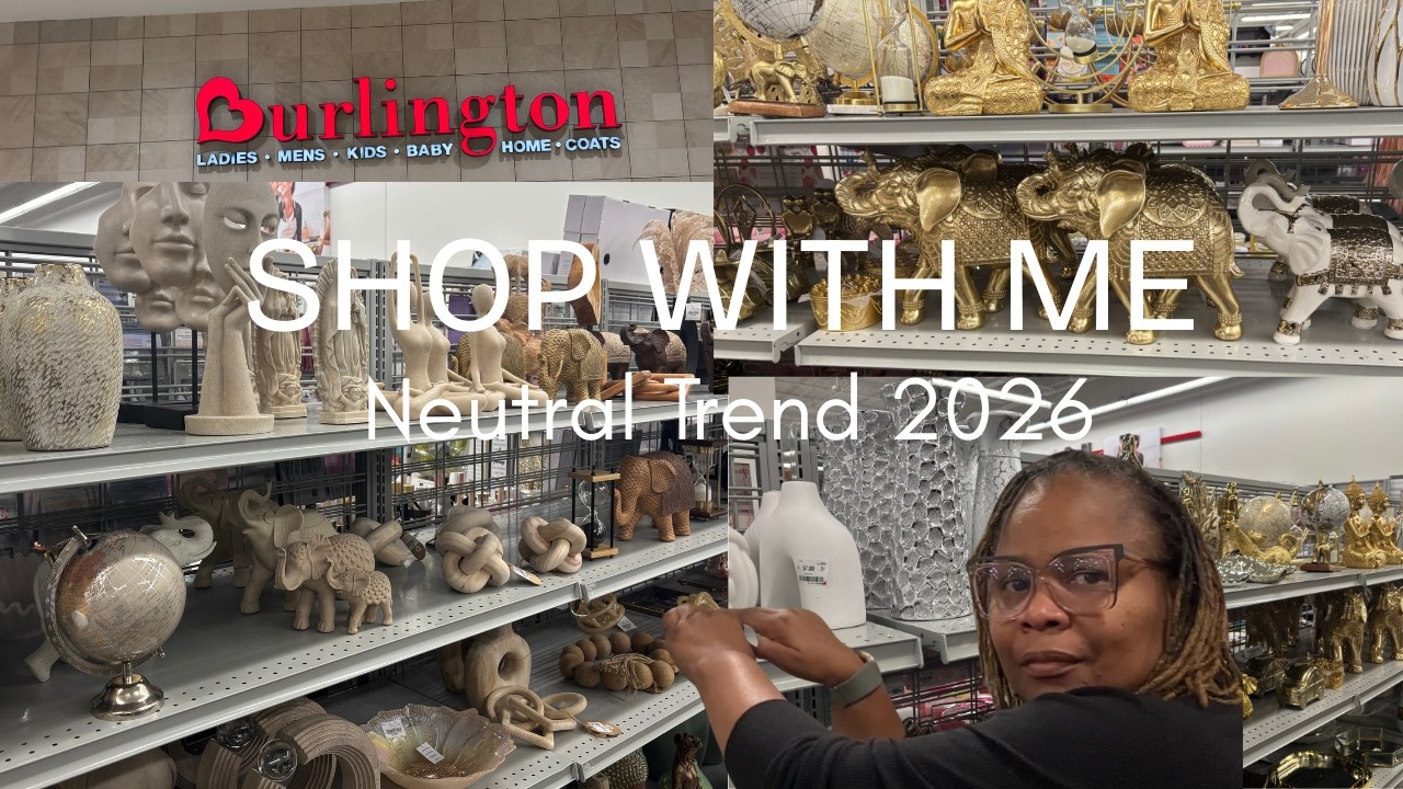 Ep  4 Shop with me | Burlington | Neutral Trend 2026