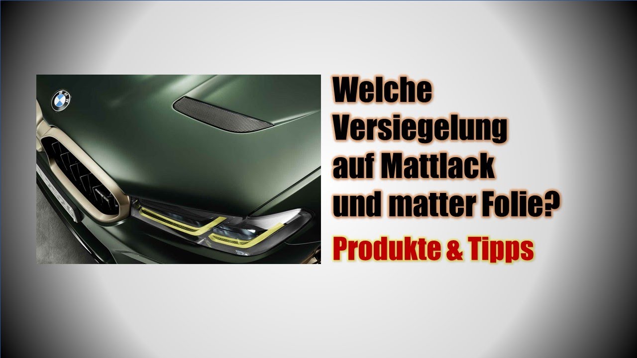 Mattlack und matte Folien (Keramik-)versiegeln #SONAXschweiz🇨🇭