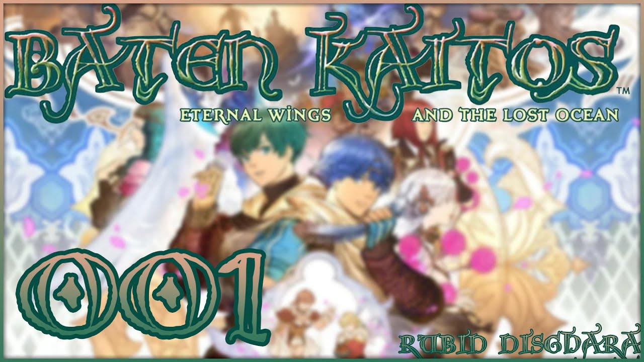 Ein letztes Mal - BATEN KAITOS 🐋 #001