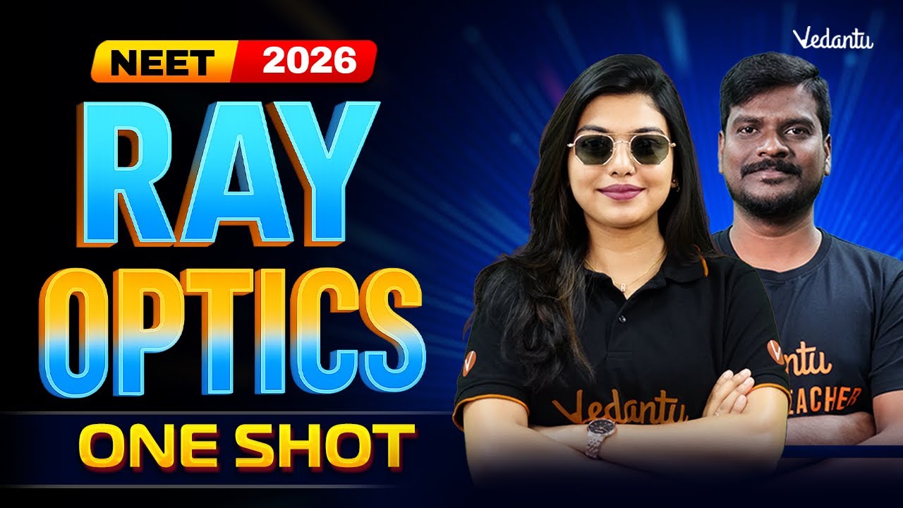 Ray Optics | One Shot | NEET 2026 | Vijay Sir
