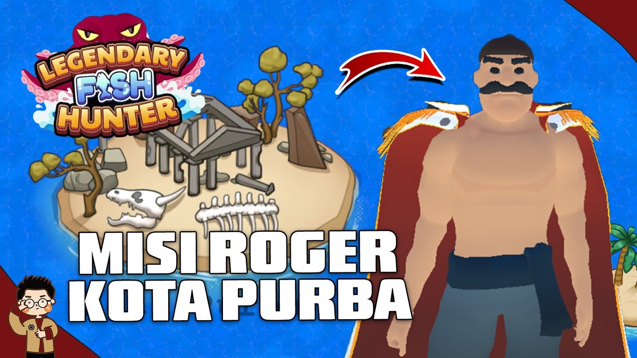 MENYELESAIKAN MISI NPC ROGER UNTUK MENDAPATKAN BIOME PURBA DI GAME LEGENDARY FISH HUNTER