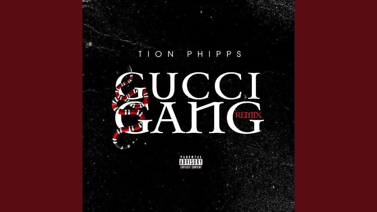 Gucci Gang