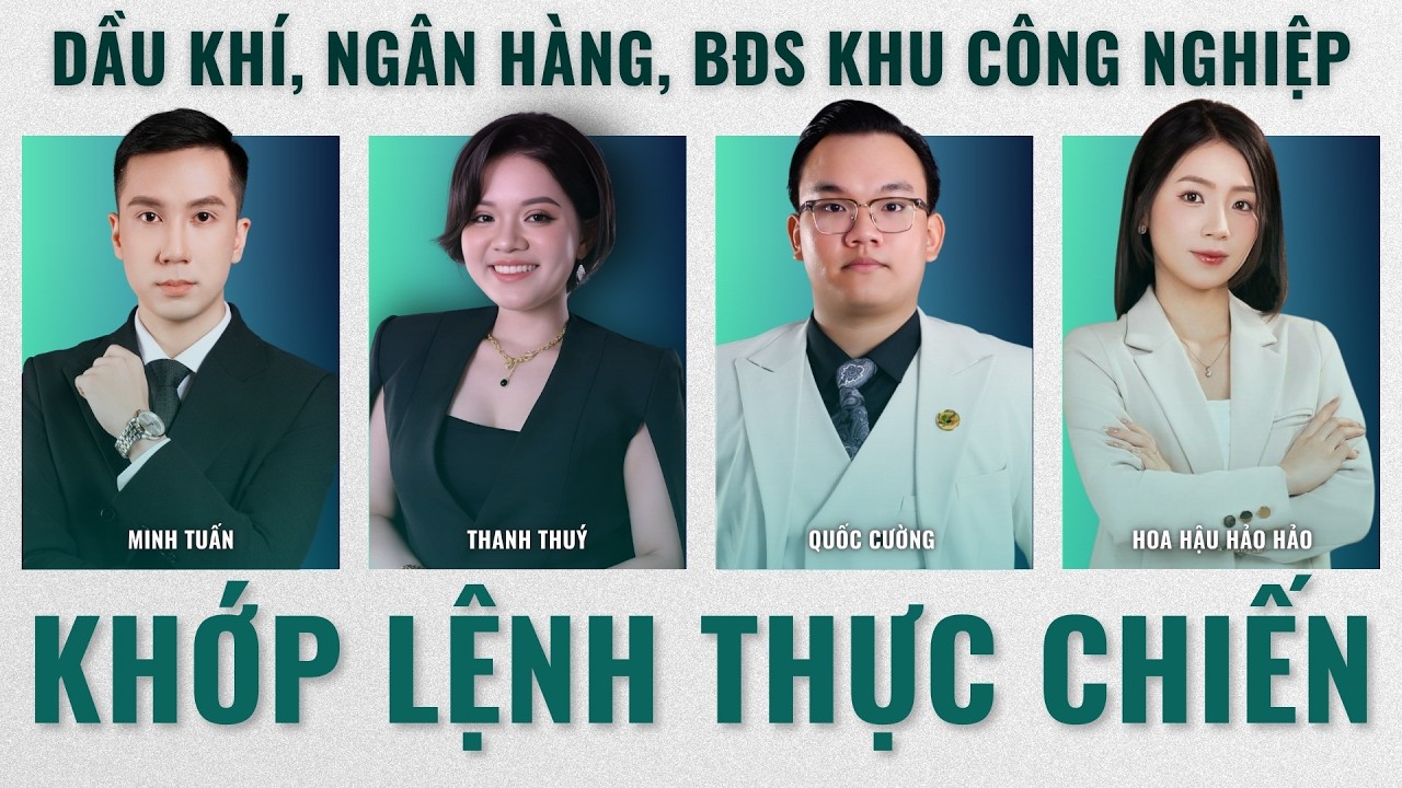 Khớp Lệnh Thực Chiến: Phân Tích VNIndex - Nhóm Ngành, Cổ Phiếu Tiềm Năng Hôm Nay