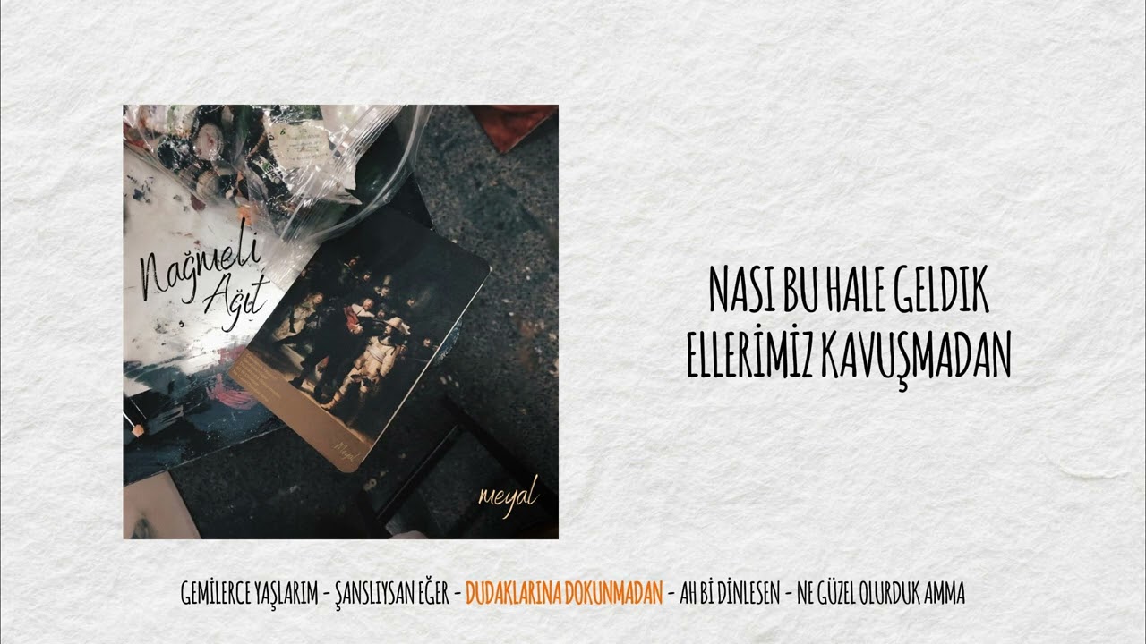 Meyal - Dudaklarına Dokunmadan (Official Lyric Video)